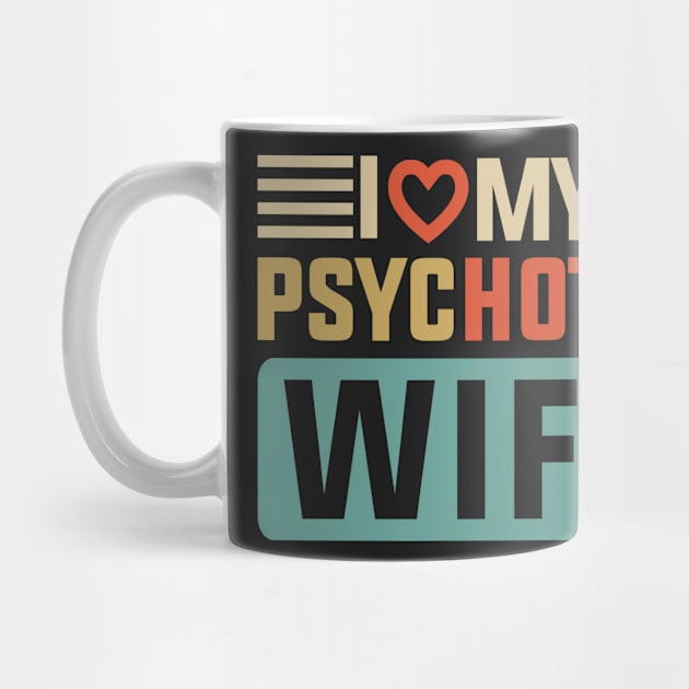 I Love My Psychotic Wife by HawaiPlus